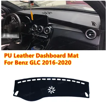 За да Benz GLC Class 2016-2020 Изкуствена Кожа устойчива на плъзгане Покриване на Арматурното Табло на Автомобила Мат Козирка Мат арматурното табло, Килими, Аксесоари