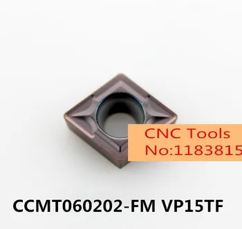CCMT060202 VP15TF/CCMT060204 VP15TF/CCMT060208 VP15TF, оригиналната твердосплавная поставяне CCMT 0602 02/04/08 за притежателя на струг инструмент